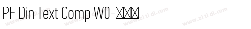 PF Din Text Comp W0字体转换